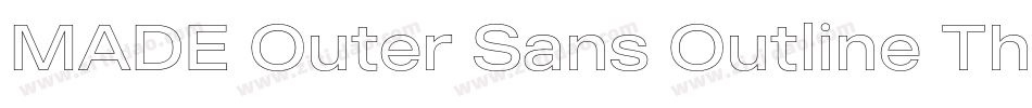 MADE Outer Sans Outline Thin PERSONAL USE字体转换